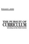 The Pursuit of Curriculum