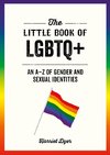The Little Book of LGBTQ+