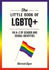 The Little Book of LGBTQ+