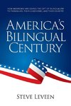 America's Bilingual Century