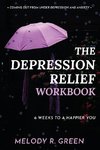 The Depression Relief Workbook