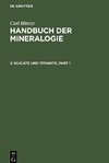 Handbuch der Mineralogie, 2, Silicate und Titanate