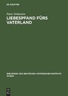 Liebespfand fürs Vaterland