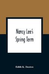 Nancy Lee'S Spring Term