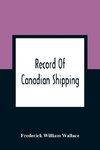 Record Of Canadian Shipping