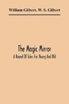The Magic Mirror