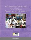 ACI Dealing Certificate New Version Questions and Answers