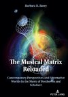 The Musical Matrix Reloaded