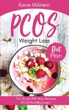 PCOS Weight Loss Diet Plan This Guide Will Help Reverse PCOS Fertility Issues