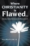 Where Christianity Is Flawed...