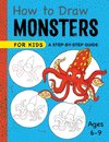 How to Draw Monsters for Kids