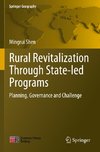 Rural Revitalization Through State-led Programs