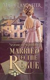 Married to the Rogue