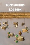 Duck Hunting Log Book
