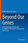 Beyond Our Genes