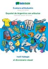BABADADA black-and-white, Euskara artikuluekin - Español de Argentina con articulos, irudi hiztegia - el diccionario visual