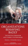 Organizations Behaving Badly