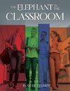 Elephant in the Classroom