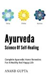 Ayurveda  -  Science of Self-Healing