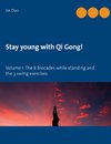 Stay young with Qi Gong
