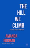 The Hill We Climb und andere Gedichte