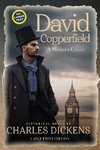David Copperfield (Annotated, LARGE PRINT)