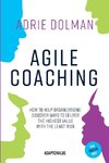 Agile Coaching, the Dutch way