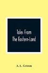 Tales From The Eastern-Land