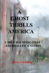A Ghost Thrills America
