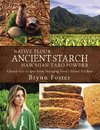 Native Flour Ancient Starch