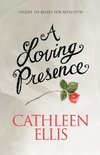 A Loving Presence