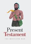Present Testament