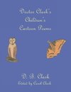 Doctor Clark's Children's Cartoon Poems