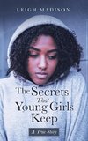 The Secrets That Young Girls Keep