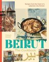 Beirut: The Cookbook