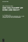 Der Weltkampf um Ehre und Recht, Teil 3, Der deutsche Landkrieg, Teil 3: Vom Winter 1916/1917 bis zum Kriegsende