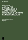 Archiv für pathologische Anatomie und Physiologie und für klinische Medicin, Band 224