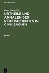 Urtheile und Annalen des Reichsgerichts in Civilsachen, Band 2, Urtheile und Annalen des Reichsgerichts in Civilsachen Band 2