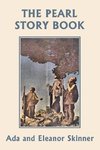 The Pearl Story Book (Yesterday's  Classics)