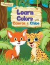 Learn Colors with Camron and Chloe