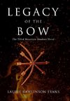 Legacy of the Bow
