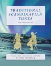Traditional Scandinavian Tunes for Two Cellos
