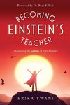Becoming Einstein's Teacher