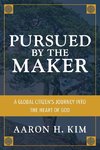 Pursued by the Maker