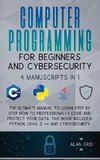Computer Programming for Beginners and Cybersecurity