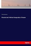 Physical and Political Geography of Assam