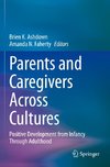 Parents and Caregivers Across Cultures