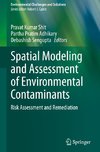 Spatial Modeling and Assessment of Environmental Contaminants