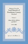 Abstracts from the Land Records of Dorchester County, Maryland, Volume L