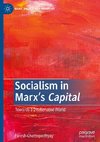 Socialism in Marx's Capital